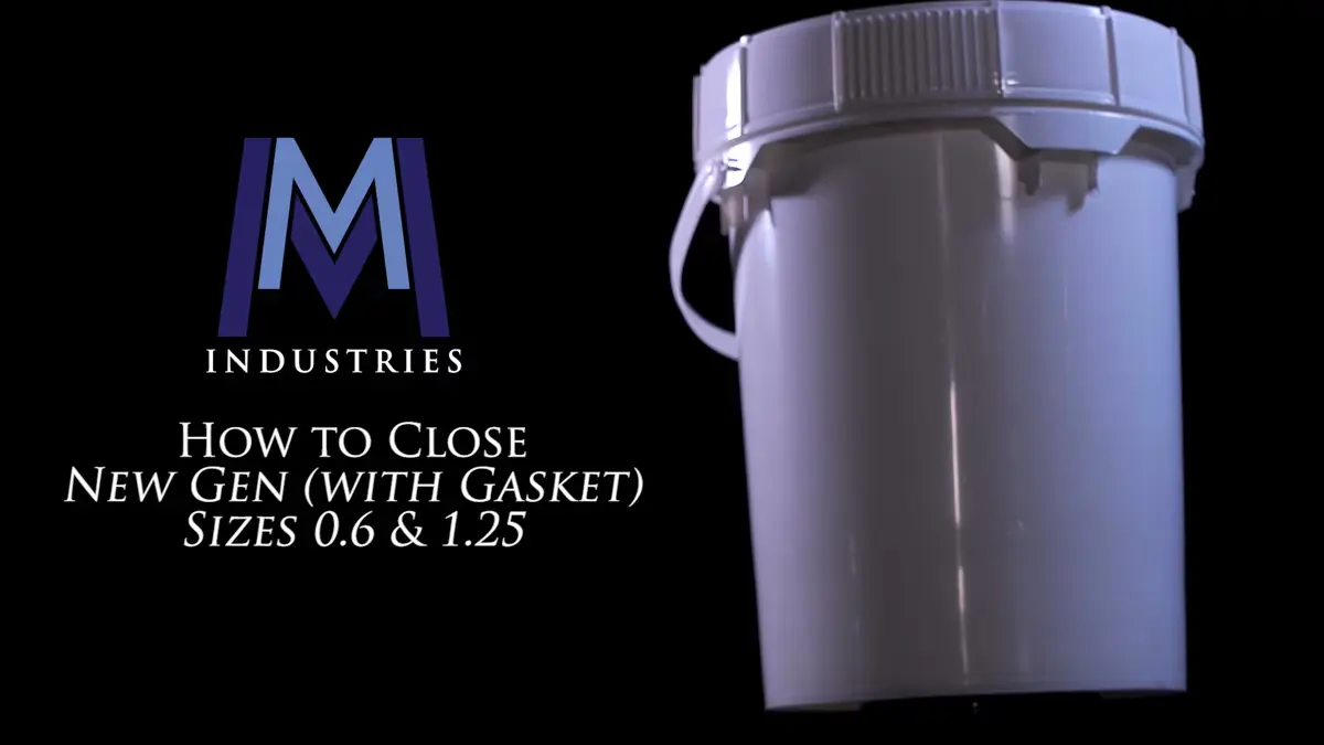 HOW TO: CLOSE NEW GEN PAILS – 0.6 & 1.25 WITH A GASKET